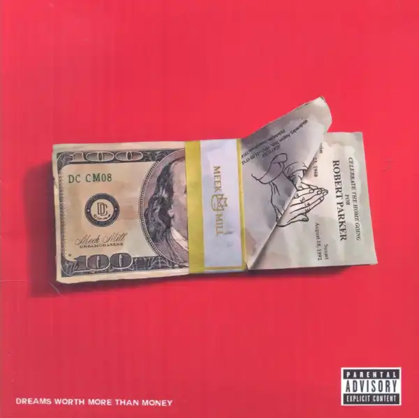 Meek Mill - My Nigga ft. August Alsina